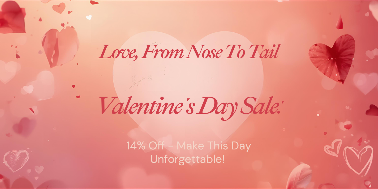 Love, From Nose to Tail